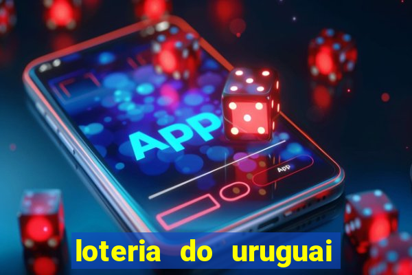 loteria do uruguai 21 horas